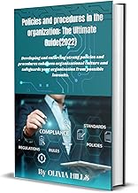 Guide to Developing and Enforcing Organizational Policies