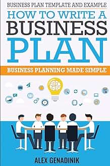 How to Write a Business Plan: Simple Guide
