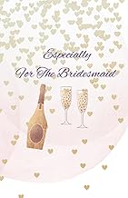 Perfect for Bridesmaids