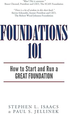 Guide to Starting and Managing a Foundation