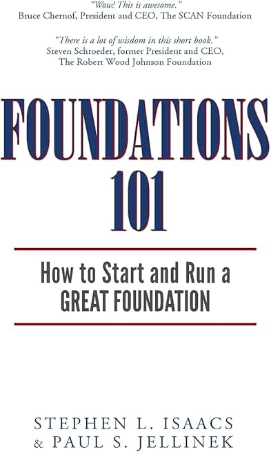 Guide to Starting and Managing a Foundation