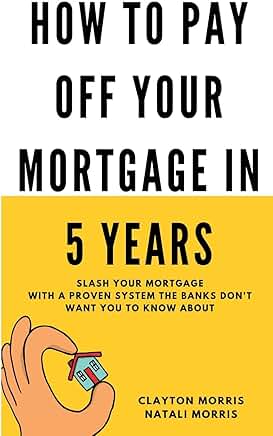 How to pay off your mortgage in 5 years