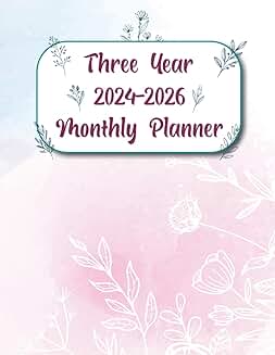 Three Year 2024-2026 Monthly Planner with Daily To-Do List