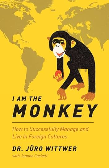 How to Live and Manage in Foreign Cultures