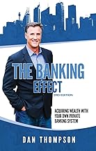 The Banking Effect, Third Edition