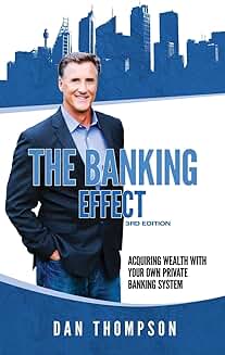 The Banking Effect, Third Edition