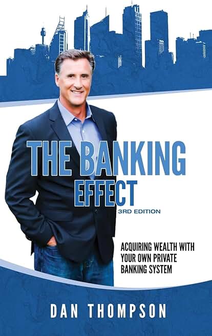 The Banking Effect, Third Edition