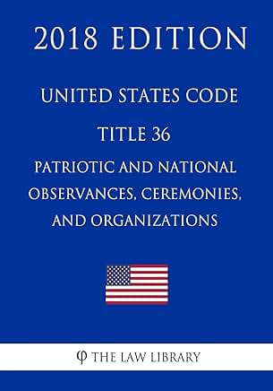 Title 36: Patriotic and National Observances