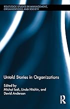 Untold Stories in Organizations