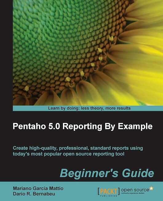 Beginner's Guide to Pentaho 5.0 Reporting