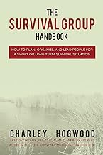 Survival Group Handbook: Planning and Leading