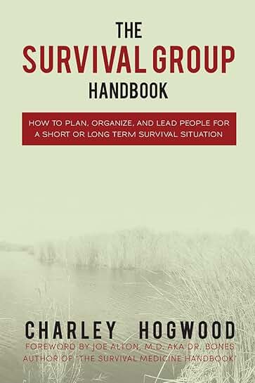 Survival Group Handbook: Planning and Leading