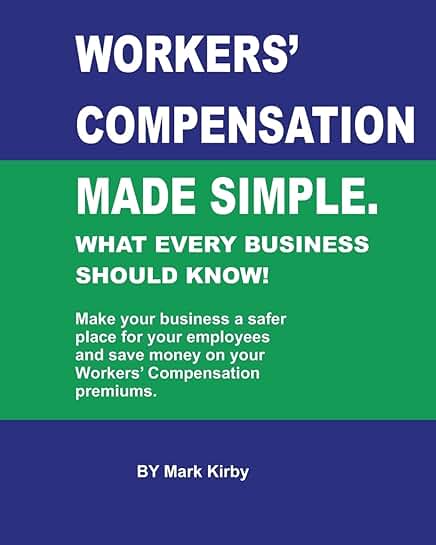 Understanding Worker's Compensation for Businesses