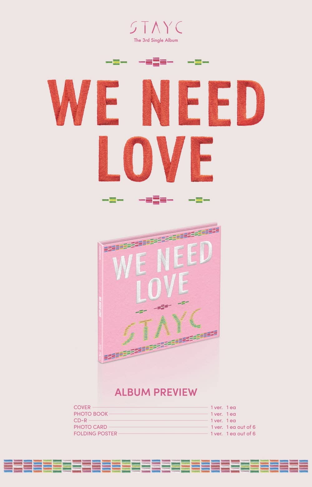STAYC - WE NEED LOVE Digipack Ver. (3rd Single Album) CD