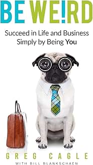 Be Yourself to Succeed in Life and Business