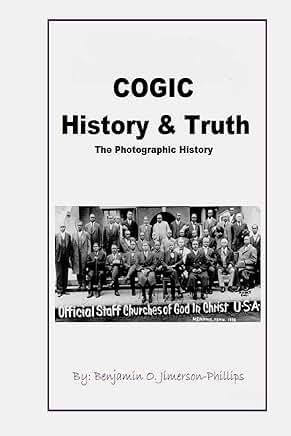 History and Truth of the Church of God in Christ