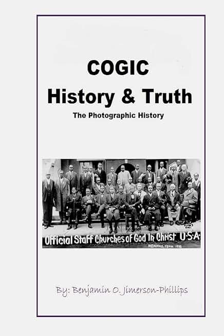 History and Truth of the Church of God in Christ