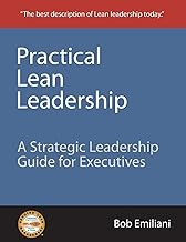 Practical Lean Leadership for Executives