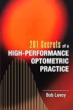 201 Tips for a Successful Eye Care Practice