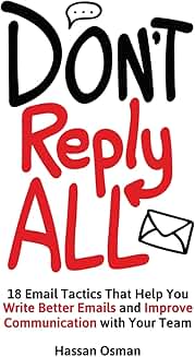 18 Email Tips to Improve Your Communication