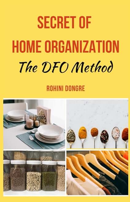 Home organization secrets with the DFO method