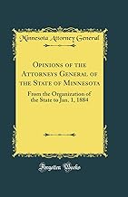 Opinions of Minnesota Attorneys General to 1884