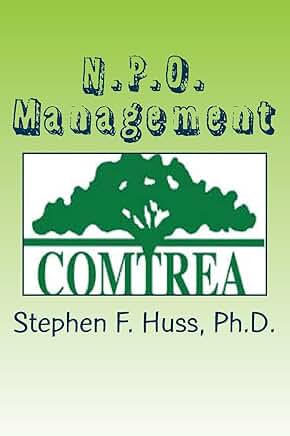 N.P.O. Management: A Principled Centered Model
