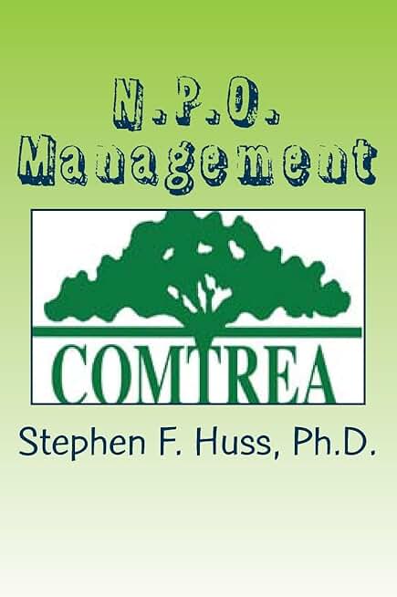 N.P.O. Management: A Principled Centered Model