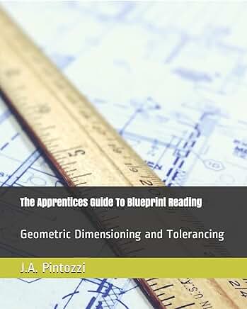 Guide to Reading Blueprints for Apprentices