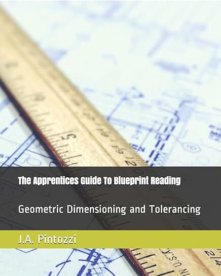 Guide to Reading Blueprints for Apprentices