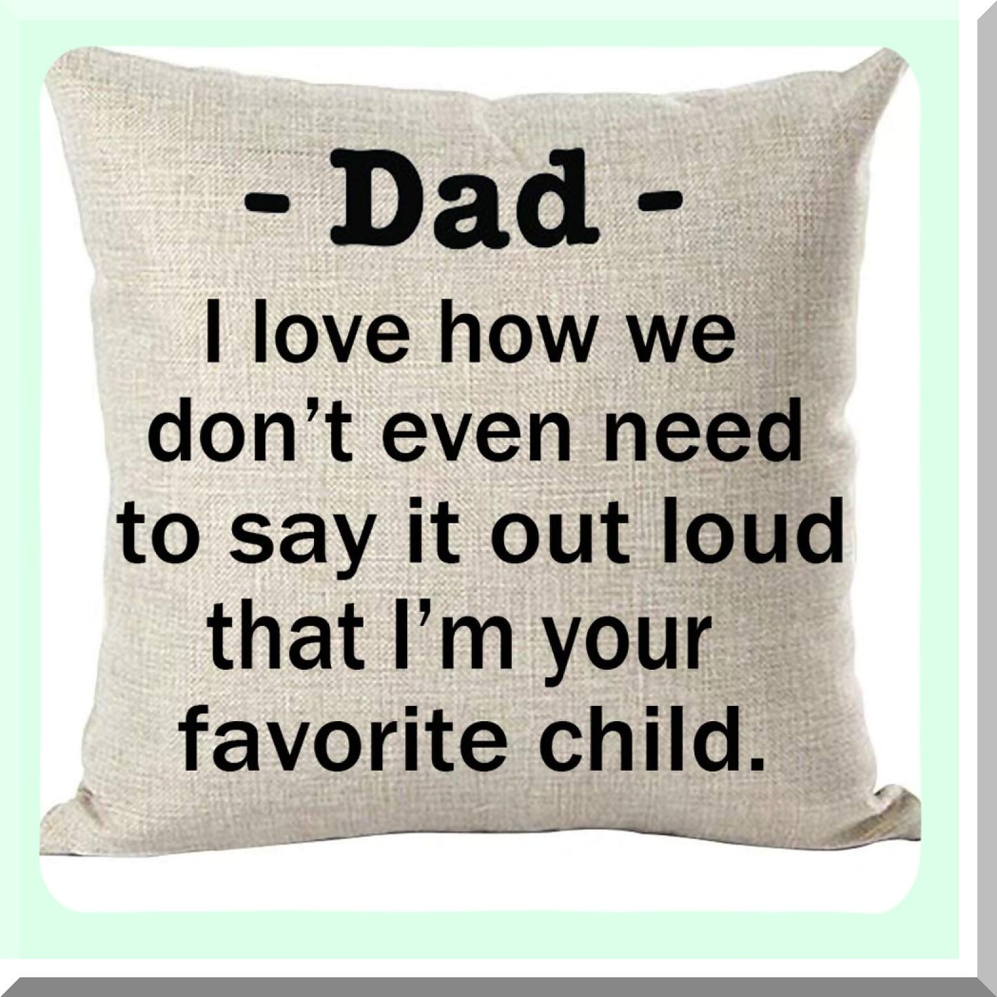 Favorite Child Love Decorative Throw Pillow Cover - Home Living Room Bed Sofa Car Cotton Linen Square 18 x 18 Inches