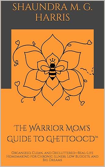 Guide for moms to stay organized and clean with chronic illness and low budget