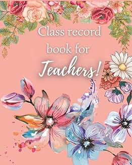 Floral Teacher Record Book and Lesson Planner