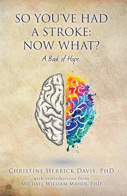 What to Do After a Stroke: A Hopeful Guide