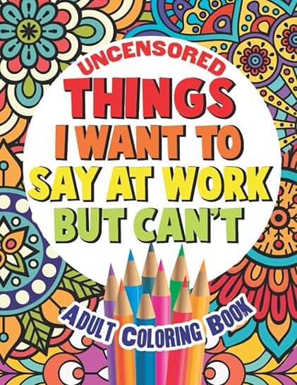 Funny Swear Word Coloring Book for Adults