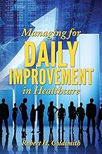 Daily Improvement Strategies in Healthcare
