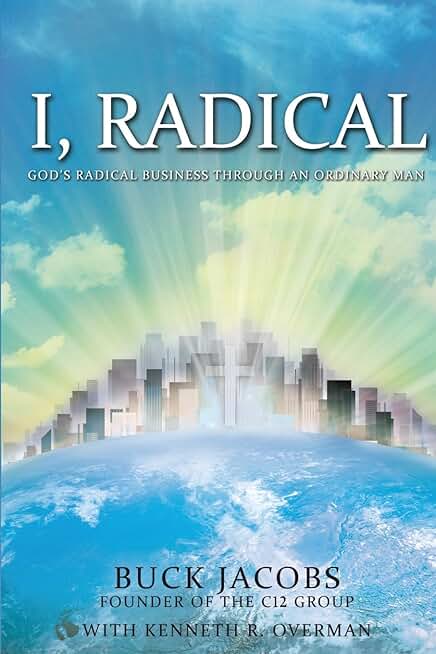 God's Radical Business Through an Ordinary Man