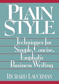 Techniques for Clear and Concise Business Writing