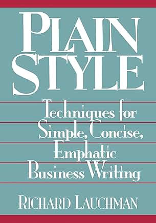 Techniques for Clear and Concise Business Writing