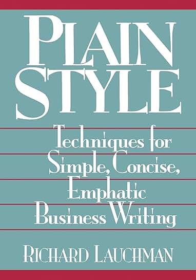 Techniques for Clear and Concise Business Writing