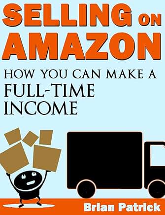 How to Make a Full-Time Income Selling on Amazon