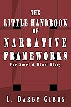 Guide to Narrative Frameworks for Stories