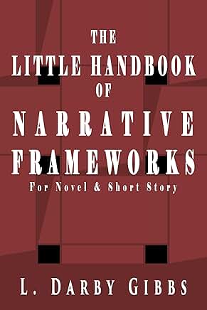 Guide to Narrative Frameworks for Stories