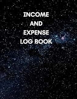 Income and Expense Log Book for Small Businesses