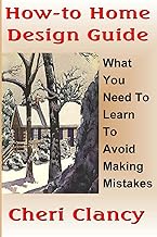 Home Design Tips: Avoid Mistakes Before Starting