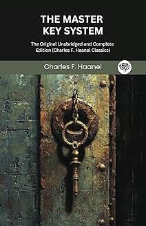 The Master Key System: Complete Edition