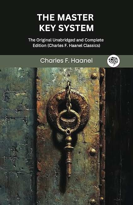 The Master Key System: Complete Edition