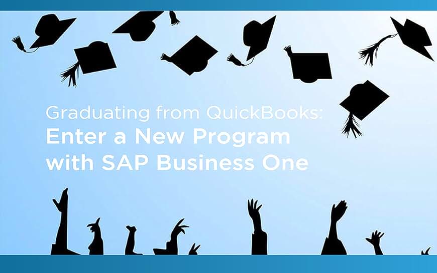 Switching from QuickBooks to SAP Business One