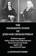 Eucharistic Hymns and Preface by Wesley