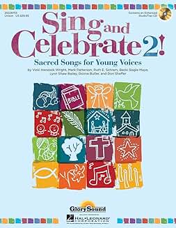 Sing and Celebrate Sacred Songs for Young Voices